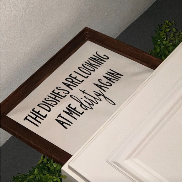 The Dishes are Looking at Me Dirty Again Wooden Framed Kitchen Sign NWOT - Picture 2 of 8